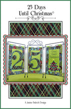 Load image into Gallery viewer, 25 Days Until Christmas, From Janine Babich Designs, by Janine Babich
