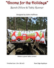 Load image into Gallery viewer, Gnome for the Holidays Bench Pillow Pattern, From Paha Sapa Traders, By JoAnn Hoffman
